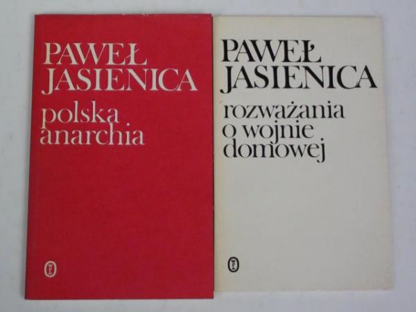 Polska anarchia / Rozważania o wojnie domowej