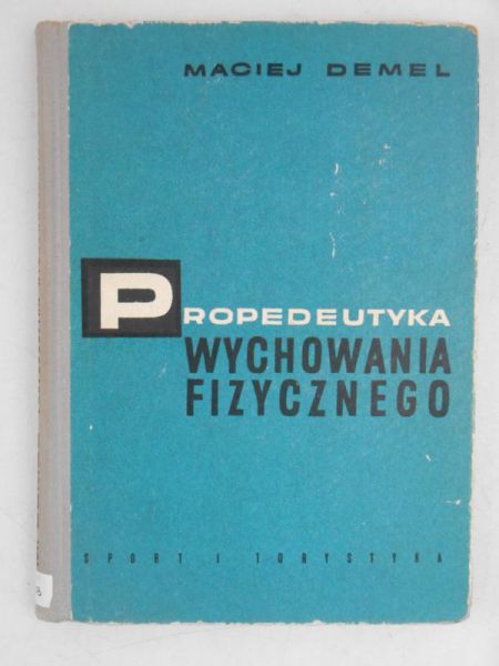 Propedeutyka wychowania fizycznego