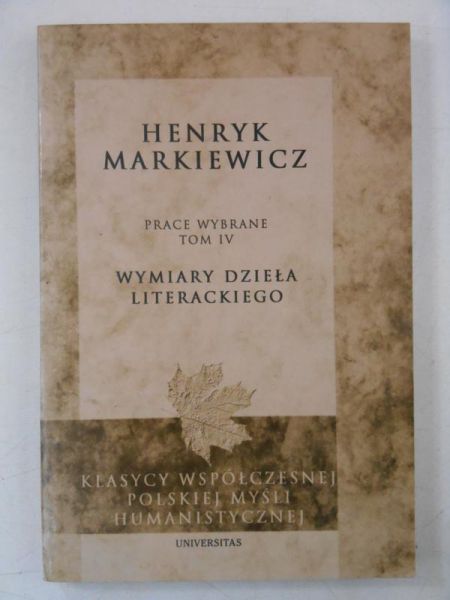 Wymiary dzieła literackiego, Tom IV
