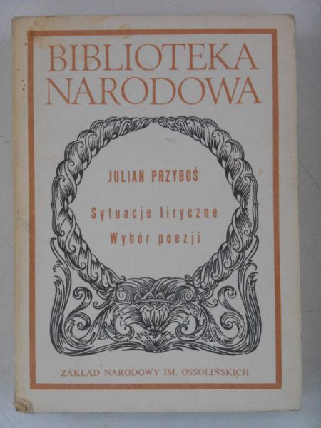 Sytuacje liryczne. Wybór poezji, BN