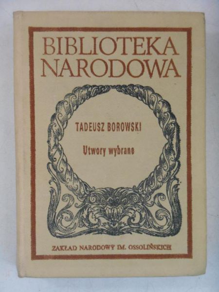 Borowski Tadeusz - Utwory wybrane, BN