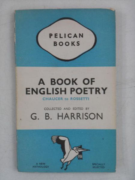 Harrison G.B. - A Book of English Poetry