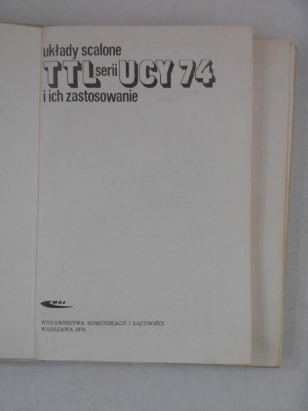 Układy scalone TTL serii UCY74 i ich zastosowanie