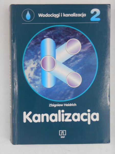 Wodociągi i kanalizacja, Część 2