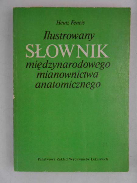 Ilustrowany słownik międzynarodowego mianownictwa anatomicznego