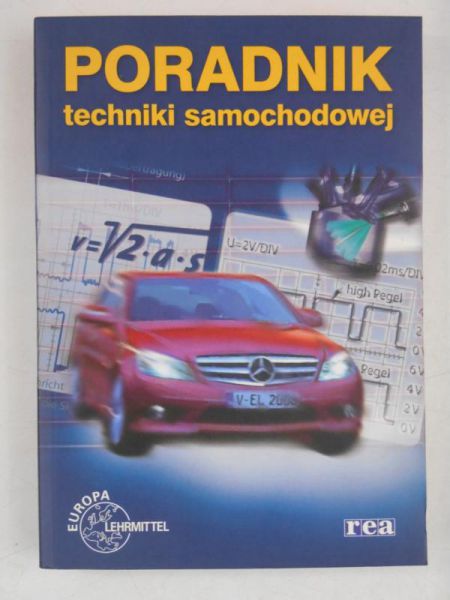 Fischer Richard - Poradnik techniki samochodowej + wzory