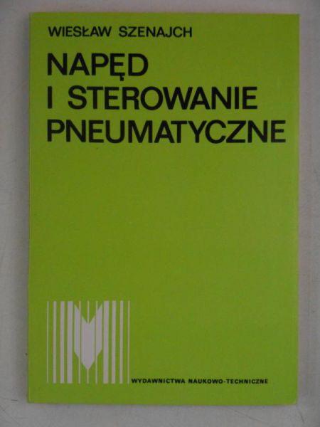 Napęd i sterowanie pneumatyczne