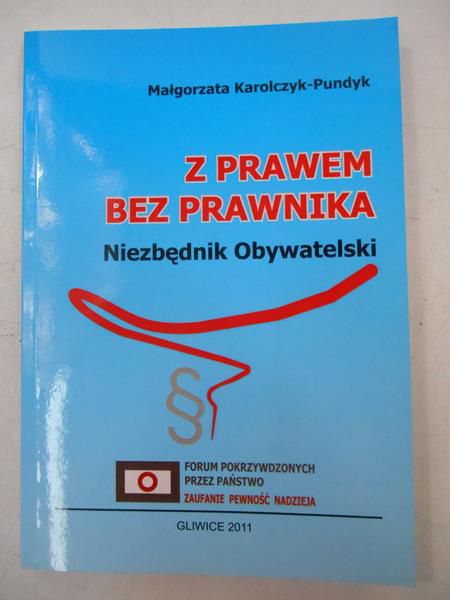 Karolczyk - Pundyk Małgorzata - Z prawem bez prawnika. Niezbędnik obywatelski