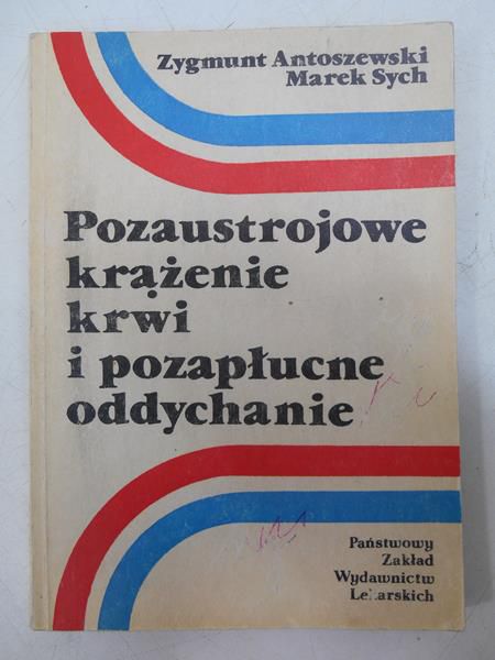 Pozaustrojowe krążenie krwi i pozapłucne oddychanie
