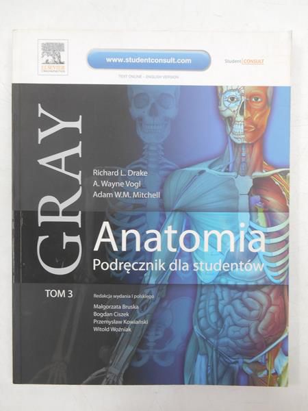 Gray Anatomia. Podręcznik dla studentów, Tom III