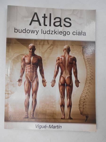 Vigue Jordi - Atlas budowy ludzkiego ciała