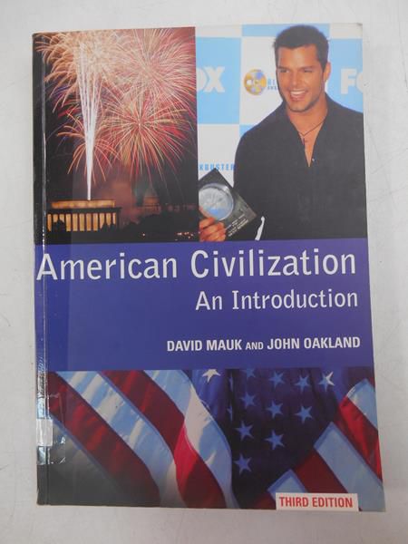 Mauk David - American Civilization. An Intruduction