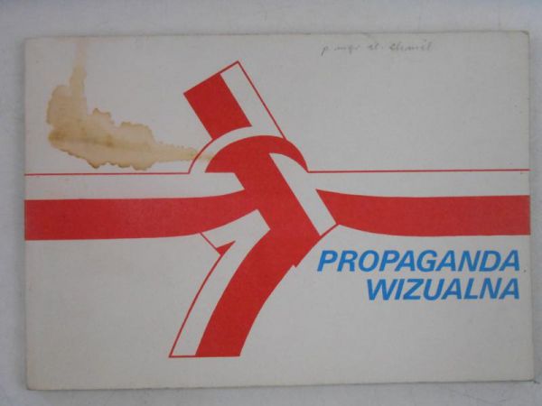 Majchrowicz Tadeusz - Propaganda wizualna