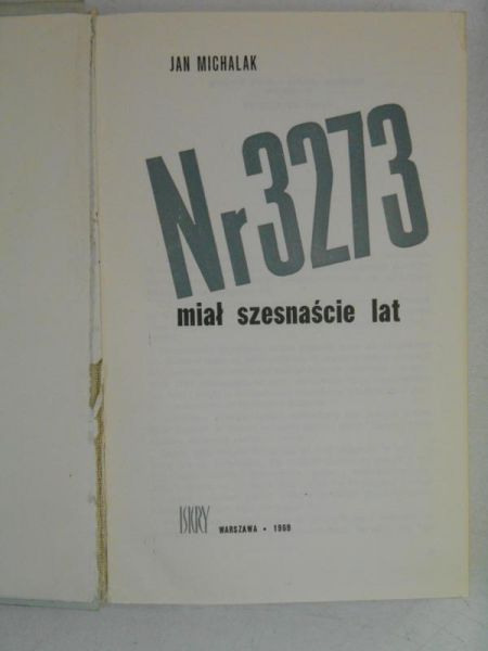 Nr 3273 miał szesnaście lat
