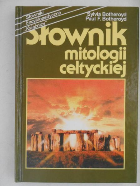Botheroyd Sylvia - Słownik mitologia celtyckiej