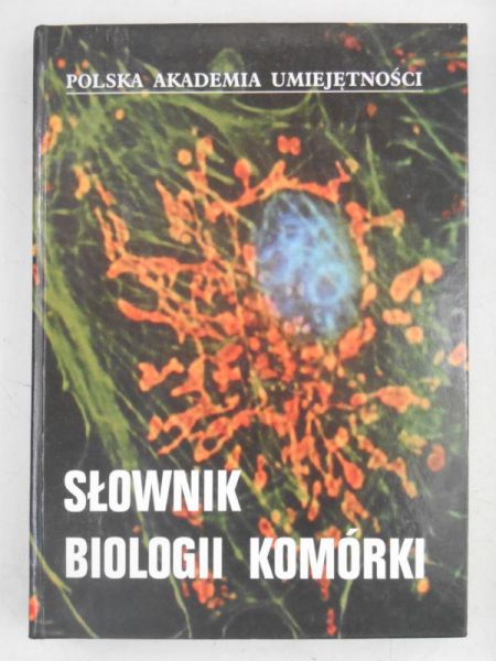Słownik biologii komórki
