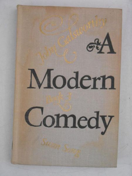 Galsworthy John - A Modern Comedy. Book 3