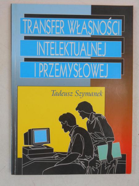 Transfer własności intelektualnej i przemysłowej