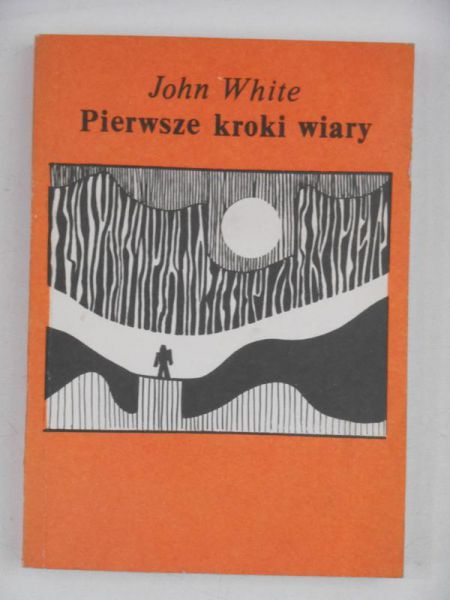 Pierwsze kroki wiary