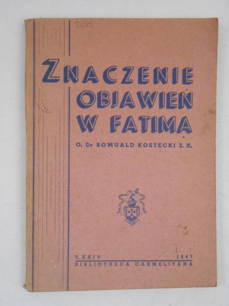 Kostecki Romuald - Znaczenie Objawień w Fatimie, 1947 r