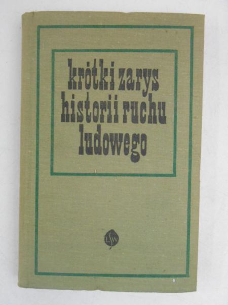 Krótki zarys historii ruchu ludowego