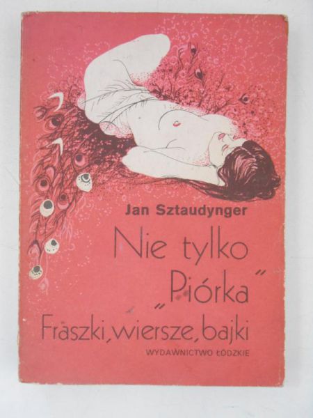 Nie tylko Piórka. Fraszki, wiersze, bajki