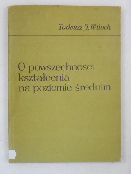 O powszechności kształcenia na poziomie średnim