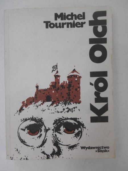 Tournier Michel - Król Olch
