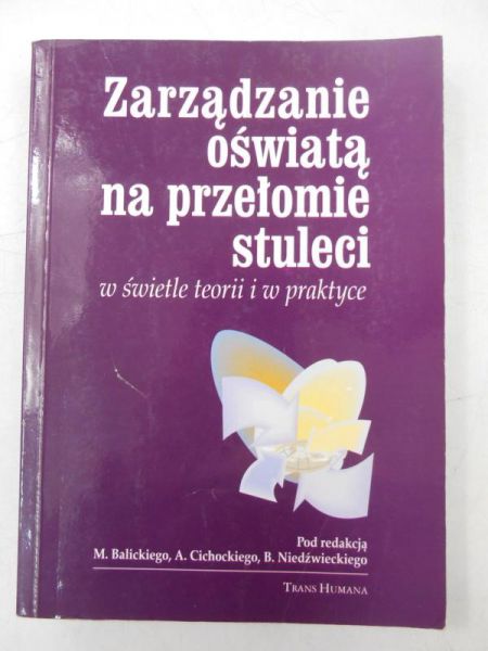 Zarządzanie oświatą na przełomie stuleci