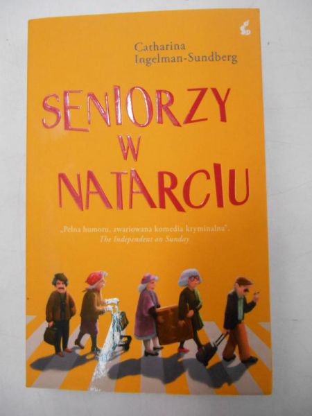 Ingelman-Sundberg Catharina - Seniorzy w natarciu