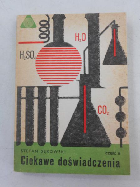 Sękowski Stefan - Ciekawe doświadczenia, Część II