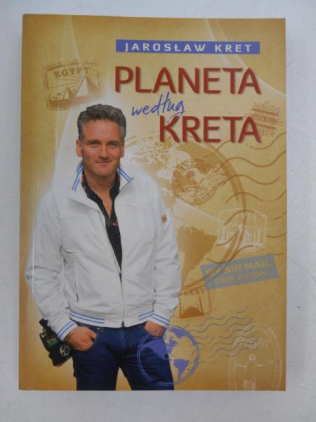 Kret Jarosław - Planeta według Kreta