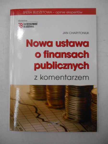 Nowa ustawa o finansach publicznych z komentarzem + CD