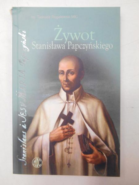 Żywot Stanisława Papczyńskiego
