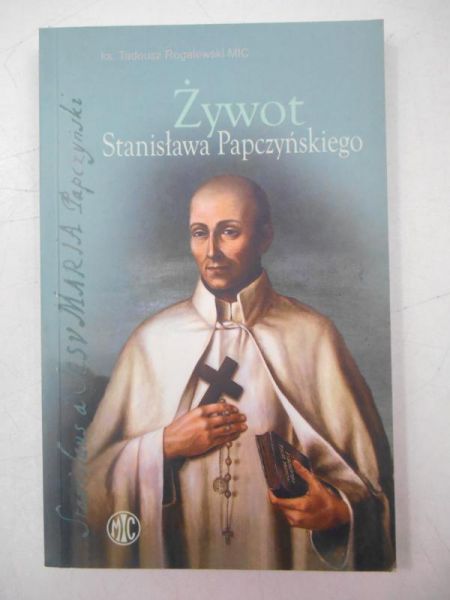 Żywot Stanisława Papczyńskiego