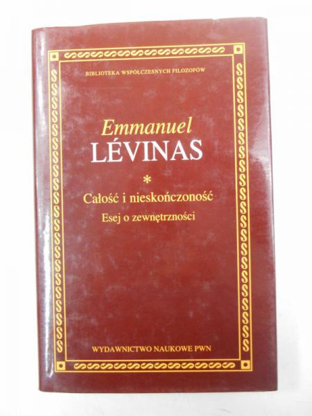 Levinas Emmanuel - Całość i nieskończoność. Esej o zewnętrzności, BWF