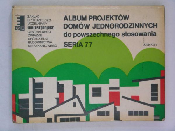 Album projektów domów jednorodzinnych do powszechnego stosowania