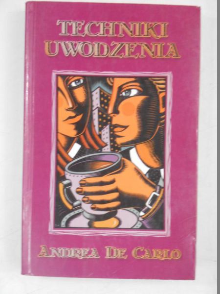 Carlo de Andrea - Techniki uwodzenia