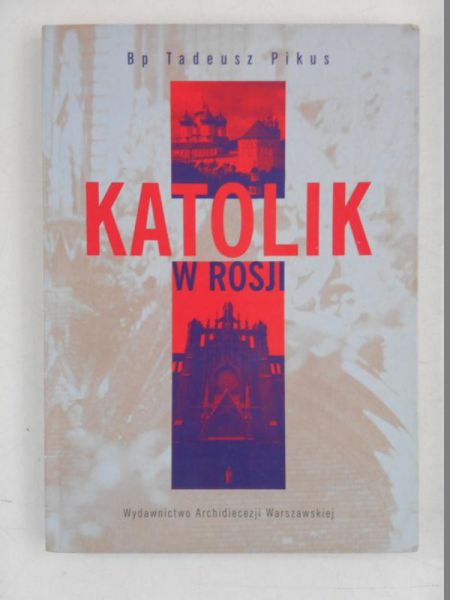 Katolik w Rosji