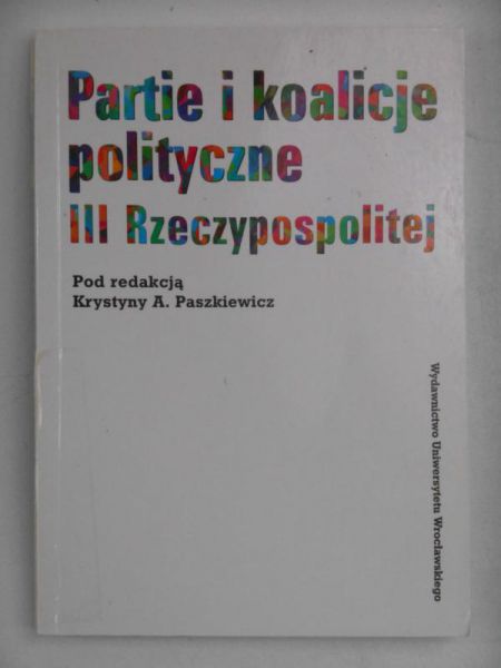 Partie i koalicje polityczne III Rzeczypospolitej