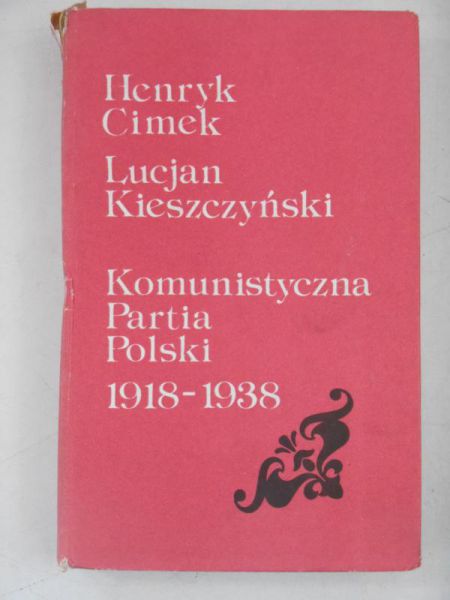 Komunistyczna Partia Polski 1918-1938
