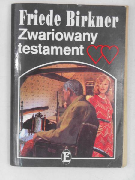 Birkner Friede - Zwariowany testament