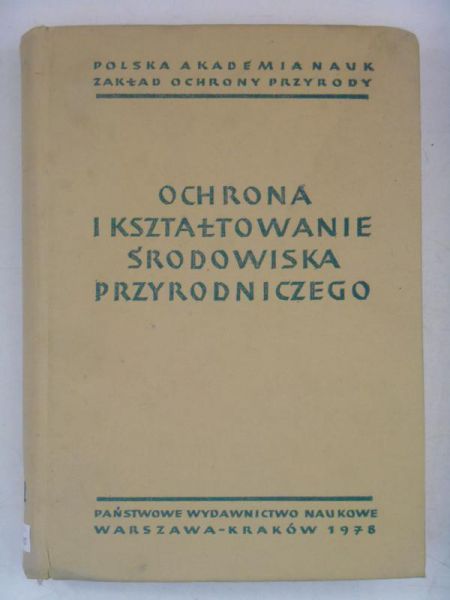 Ochrona i ksztalcenie środowiska przyrodniczego