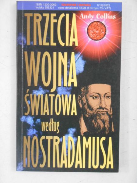 Trzecia wojna światowa według Nostradamusa