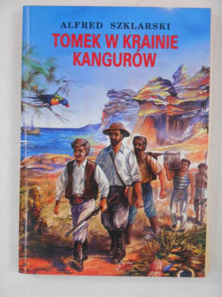 Szklarski Alfred - Tomek w krainie kangurów