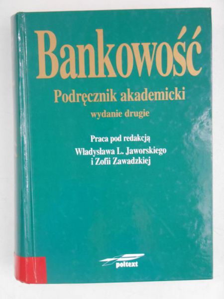 Bankowość. Podręcznik akademicki