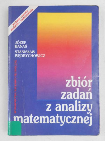 Banaś Józef - Zbiór zadań z analizy matematycznej