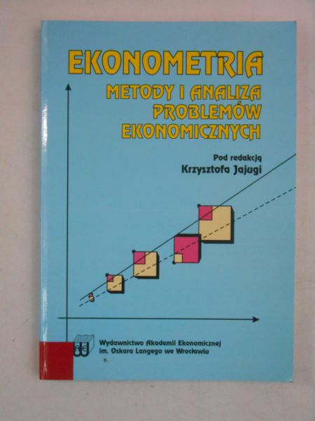 Jajuga Krzysztof (red.) - Ekonometria. Metody i analiza problemów ekonomicznych
