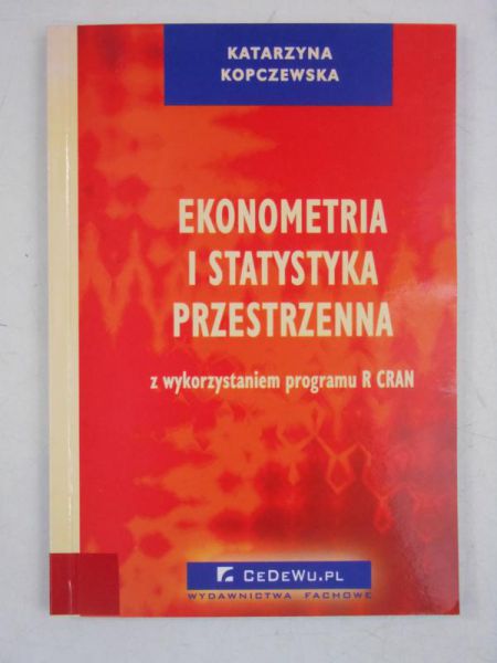 Ekonometria i statystyka przestrzenna