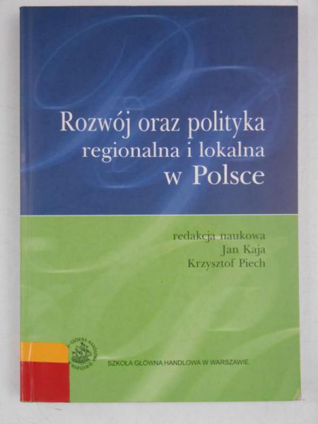 Rozwój oraz polityka regionalna i lokalna w Polsce